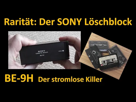 Download MP3 Der SONY Kassetten-Löschblock BE-9H - Keine halben Sachen tape eraser