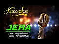 Download Lagu Karaoke JERA - Elvy Sukaesih