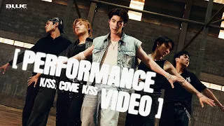 BLUE PONGTIWAT - KISS, COME KISS [Performance Video]