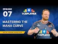 Mastering the Mana Curve Magic Math with Frank Karsten Episode 7