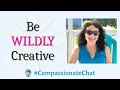 How To Unleash Your Creativity
