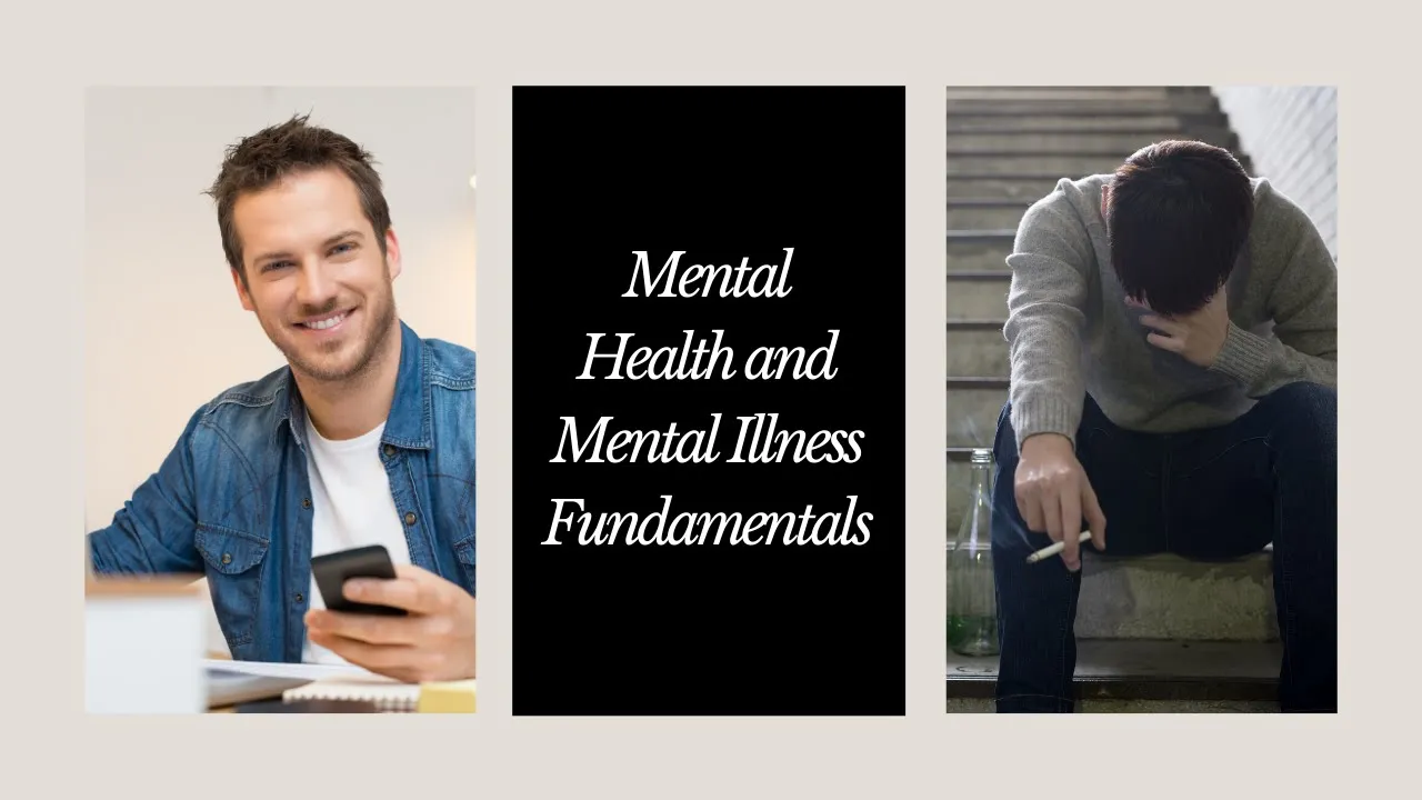 Mental Health and Mental Illness Fundamentals Part 1 | Counselor Toolbox 284