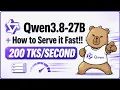 Qwen3 8-27B - 200 Tokens per Second