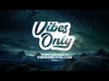 Kali Uchis - Fantasy (Lyrics) ft. Don Toliver  |  30 Mins. Top Vibe music