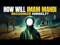 Lagu How Will Imam Mahdi Recognize Himself?