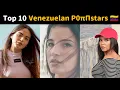 Top Ten Venezuela actresses and models Top Ten Venezuelan models and actresses