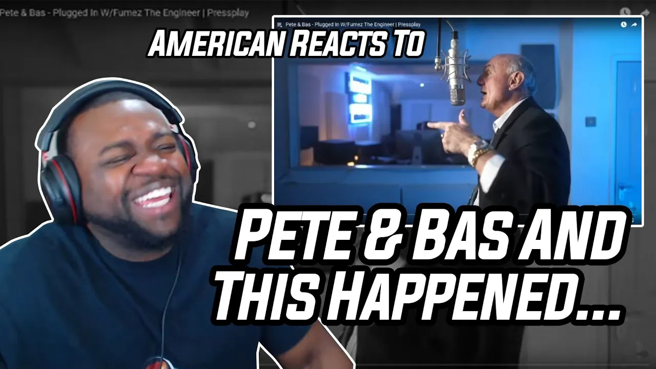 Pete & Bas - Plugged In W/Fumez The Engineer | Pressplay | Reaction