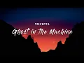 Download Lagu Trivecta - Ghost in the Machine (Lyrics)