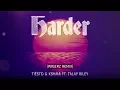 Lagu Tiësto \u0026 KSHMR ft. Talay Riley - Harder (Wigerz Remix)