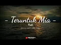 Download Lagu Nuh - Teruntuk Mia [ Official Music Video Lyrics ] Terbaru 2025
