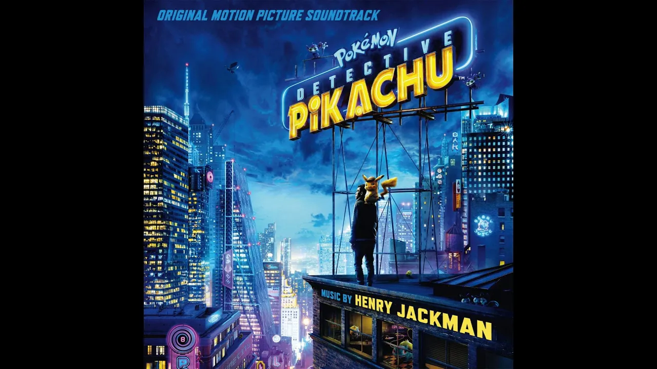 Game On | Pokémon Detective Pikachu OST