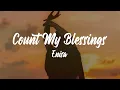 Enisa - Count My Blessings (Lyrics)