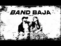 Band Baja | Raja Asad (Official music video) New Punjabi Rap Songs | 2025