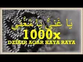 Download Lagu Dzikir Ya Ghoniyyu Ya Mughni 1000x || DZIKIR MINTA KEKAYAAN