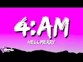 Lagu Hellmerry - 4:AM (Lyrics)