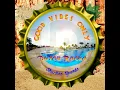 Good Vibes Only