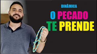 DINÂMICAS PARA CÉLULAS // O PECADO TE PRENDE #49