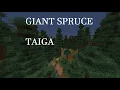 Biome Review - Giant Spruce Taiga