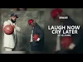 Drake - Laugh Now Cry Later ft. Lil Durk (963Hz)