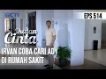 HAMPIR BERTEMU😮😮 IRVAN CARI ADY DEMI KESEMBUHAN JESSICA😱 | IKATAN CINTA