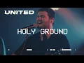 Download Lagu Holy Ground (Live) Hillsong UNITED