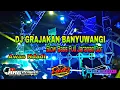 Lagu DJ GRAJAKAN BANYUWANGI SLOW BASS X JARANAN DOR JINGGLE HMD AUDIO By ARG Project