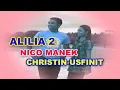 Download Lagu ALILIA 2 - NICO MANEK \u0026 CHRISTIN USFINIT