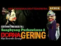 Download Lagu SANGHYANG PURBAWISESA 2 FULL DORNA GERING  WAYANG GOLEK ASEP SUNANDAR SUNARYA