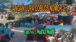 Download JANGAN LUPA COBLOS NOMOR 2-By Maxi Mali MP3