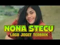 Download Lagu Lagu Joget Terbaik NONA STECU || Safrin Lapang Rmxr