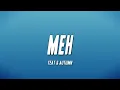 Download Lagu Yeat \u0026 Autumn - MEh (Remix) (Lyrics)