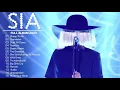 Lagu The Best Of SIA - SIA Greatest Hits Full Album 2020