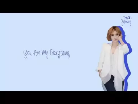 Download MP3 Gummy (거미) - You Are My Everything Lyrics (Han/Rom/Eng)