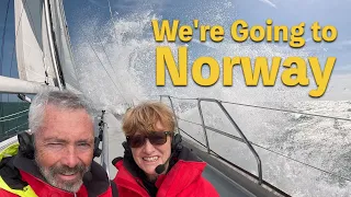 We’re going to Norway