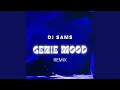 Download Lagu GENIE MOOD (Remix)