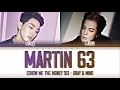 GRAY X MINO (그레이 X 민호) - ''MARTIN 63 (Producer Cypher)'' Lyrics가사  (Color_Coded_HAN_ROM_ENG)[SMTM10]