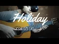 Download Lagu Holiday by Anto D'Ryuzaki Guitar Cover