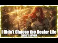 I Didn t Choose the Healer Life - Cleric s Anthem D D Song