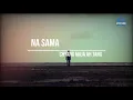 Download Lagu Na Sama by Ah Tang (Kachin Song)