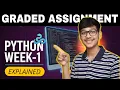 IIT MADRAS WEEK 1 PYTHON GRADED ASSIGNMENT