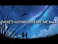 Download Lagu Shawn Mendes ‒ There's Nothing Holding Me Back (Lyrics) 🎤