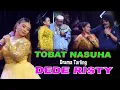 Lagu TOBAT NASUHA DRAMA TARLING DEDE RISTY GANJENE PANTURA