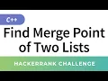Find Merge Point of Two Lists - HackerRank Data Structures Solutions in