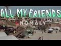 424 - Gala : Anomaly Live Sessions @ All My Friends