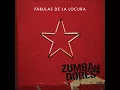 Zumbadores ft. Chizzo Napoli - Dios practica un tsunami (AUDIO)