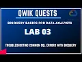 BigQuery Basics for Data Analysts lab 3 Troubleshooting Common SQL Errors with BigQuery