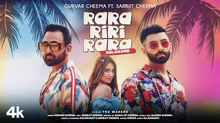 rara riri rara reloaded video gurvar cheema sarbjit cheema mahira sharma viruss ullumanati