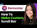 How To Make a Custom Scroll Bar In Elementor 2026 Step By Step