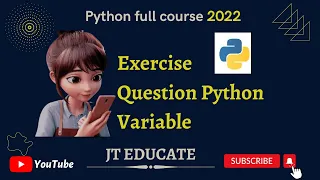 Python Variables Exercises Python Tutorials for Beginners JT EDUCATE