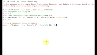python program to Drop empty Items from a given Dictionary and Filter a dictionary based on values